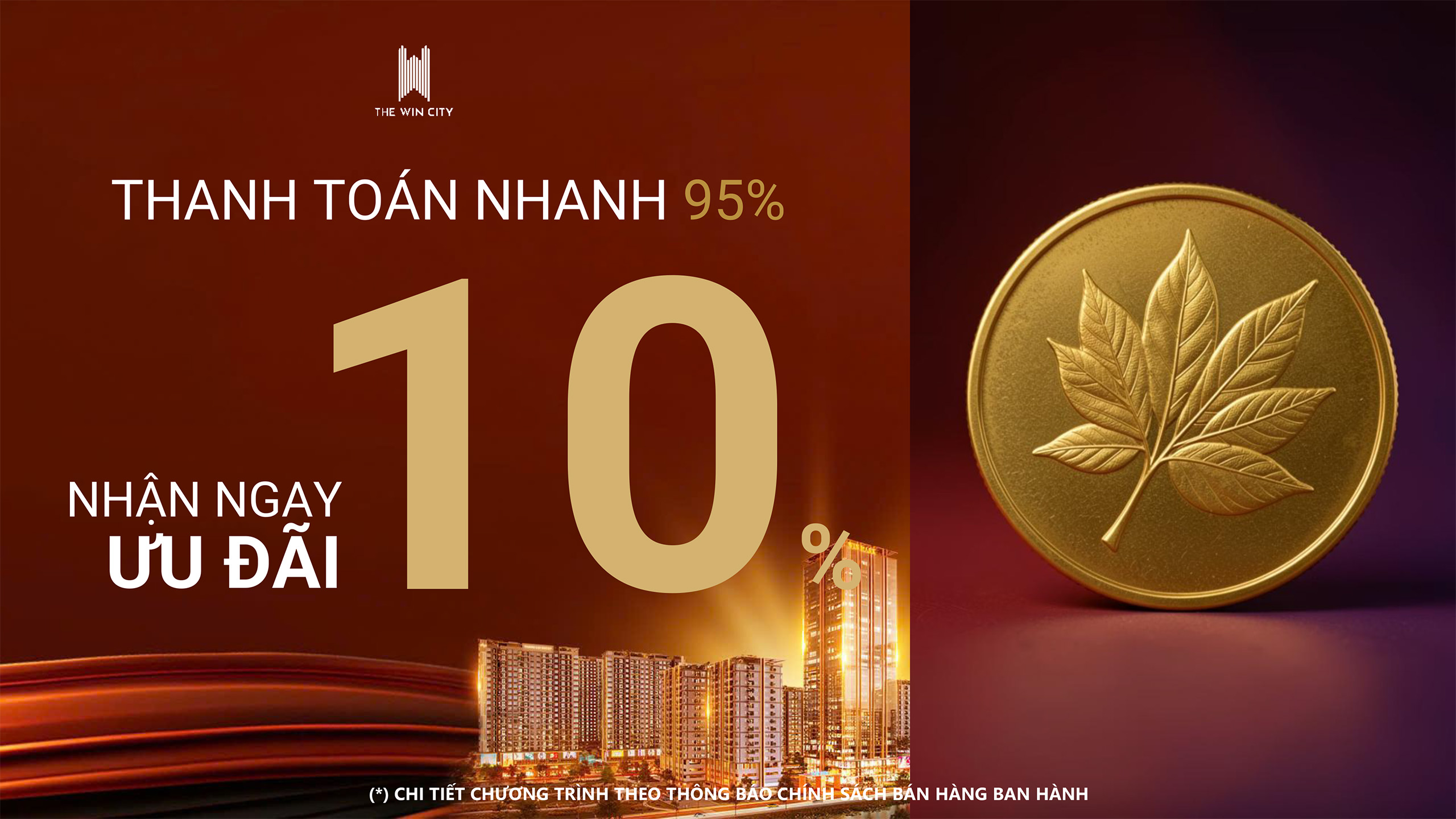 chính sách The Win City Thắng Lợi Group