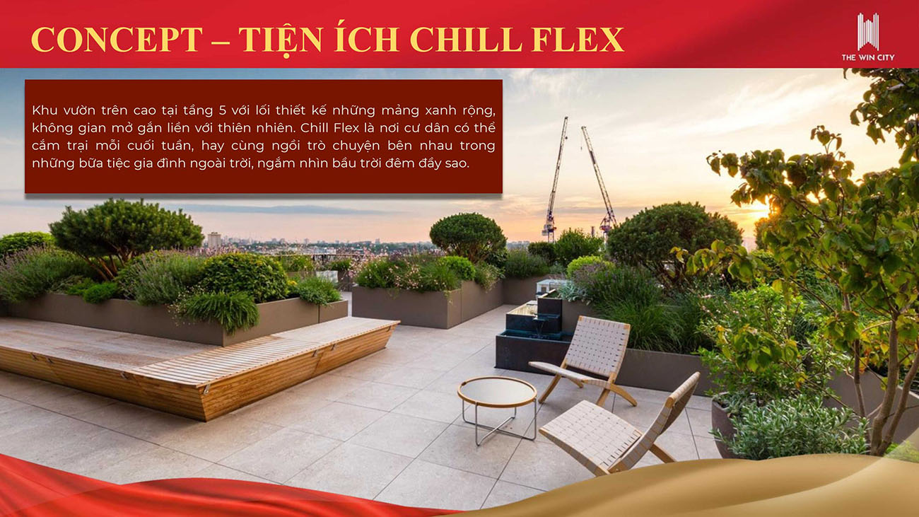 tiện ích đẳng cấp chill flex